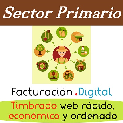 CFDi Timbrado Sector Primario. 🐮🚜🌽🐟🌲